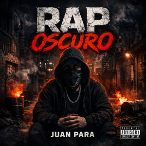 Rap Oscuro by Juan Para