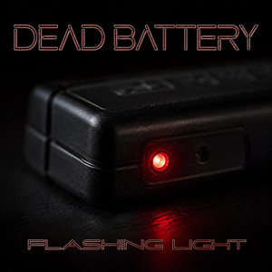 Flashing Light by Dead Battery