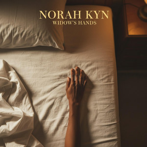 Widow's Hands by Norah Kyn