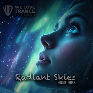 Radiant Skies - Radio Mix by Robert Roxx