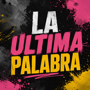LA ULTIMA PALABRA by MARUHJDJ