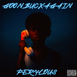 Goon Buck Again by Perylous
