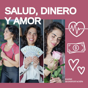 Dinero Atrae Dinero by Radio Manifestación