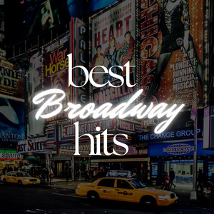 Best Broadway Hits