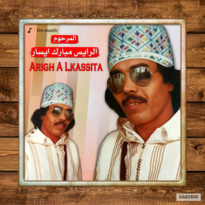 Arigh A Lkassita