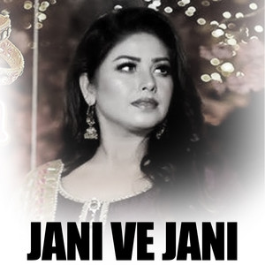 Summan Sheikh - Jani Ve Jani