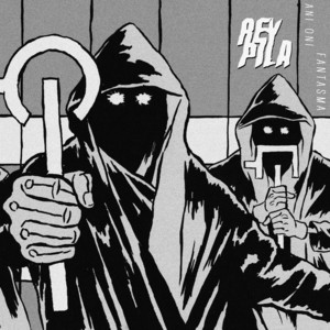 Ani Oni / Fantasma — Rey Pila