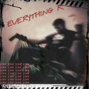 EVERYTHING K