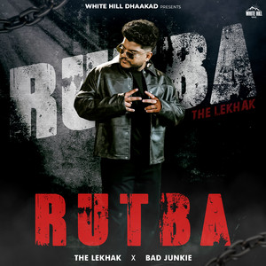 Rutba by The LeKhak