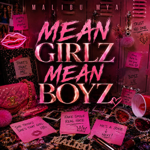 Mean Girlz Mean Boyz by Malibu Mya