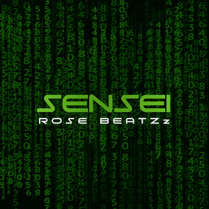 Sensei by Rose Beatzz