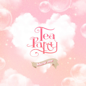 Show Me by Tea Party