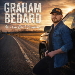 Alone in Good Company by Graham Bedard