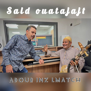 Said Outajajt - Adour Inz Lmatch