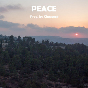 Peace by Chueco61 Beats, SHAYA