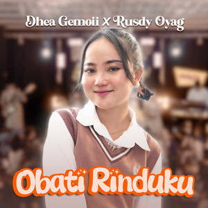 Obati Rinduku by Dhea Gemoii, Rusdy Oyag