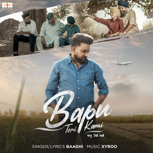 Bapu Teri Kami by Baaghi, Xyroo