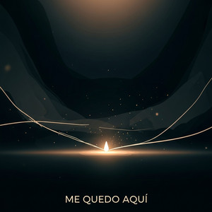 Me Quedo Aquí by JeyCy