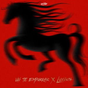 VAI TE EMPURRAR X LUXURIA