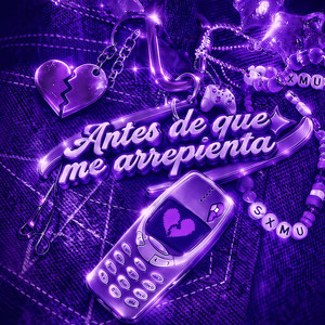 Antes De Que Me Arrepienta by SXMU