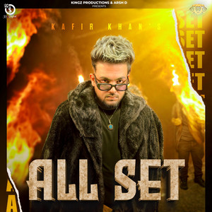 Kafir Khan - ALL SET
