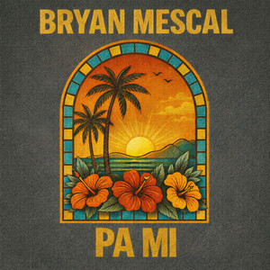 Pa Mi by Bryan Mescal
