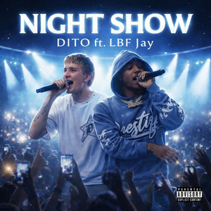 Night Show by DITO, Lbf Jay
