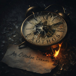An Overdue Dream by Exóthos