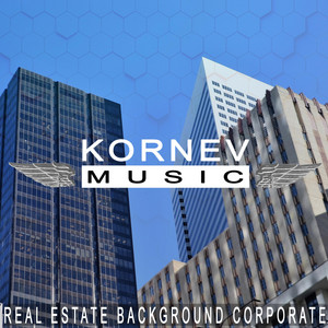 Kornev Music - Real Estate Background Corporate