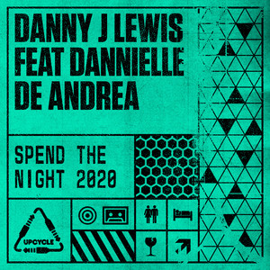 Spend The Night 2020 (Danny's Refix) cover art