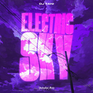 Electric Sky by dj tani