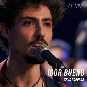 Seus Cabelos - Ao Vivo