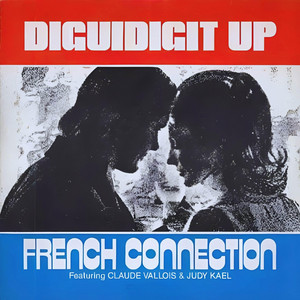 Diguidigit Up by French Connection, Claude Vallois, Judy Kael