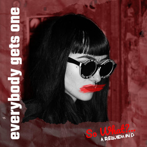 Everybody Gets One - Ready to Change