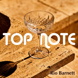 Top Note by Rio Barnett