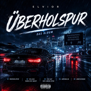 Überholspur by ELVIOR