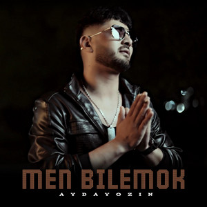 Men Bilemok by Aydayozin