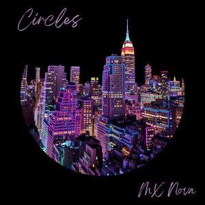 Circles by MX Nova