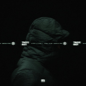 RIOT by TROYE
