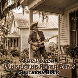 The Porch Where the River Runs by The Grit Shift