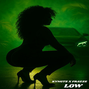 LOW by KYNGTE, Frazze