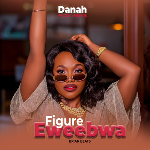 Danah Woodz Kabenge - Figure Eweebwa