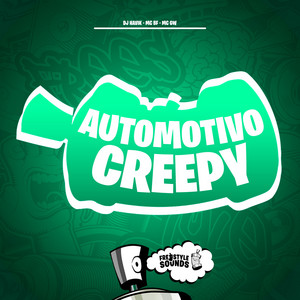 Automotivo Creepy