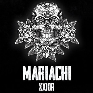 Mariachi by XXIOR