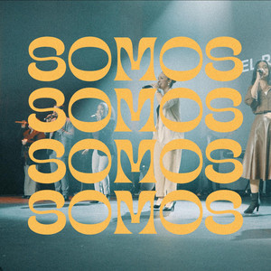 SOMOS by Sembrador Music