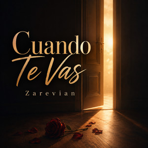 cuando te vas by zarevian segovia