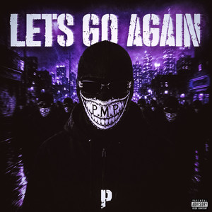 Lets Go Again by P, Souff Smoke