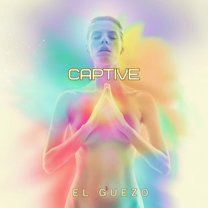 Captive by El Guezo