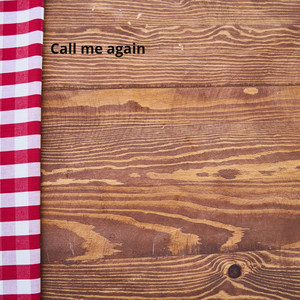 Call me again by Sonson Gust