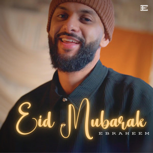 Eid Mubarak (Vocals Only) by Ebraheem